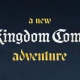 kingdom come